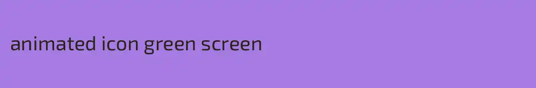 animated icon green screen